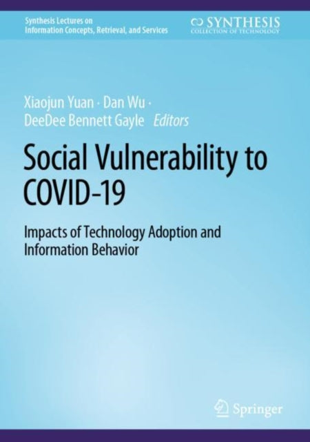 Book cover of: Social Vulnerability to COVID-19. By: Xiaojun (Jenny) Yuan