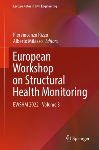 Book cover of: European Workshop on Structural Health Monitoring. By: Piervincenzo Rizzo
