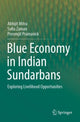 Book cover of: Blue Economy in Indian Sundarbans. By: Abhijit Mitra