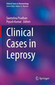 Book cover of: Clinical Cases in Leprosy. By: Swetalina Pradhan
