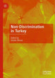 Book cover of: Non-Discrimination in Turkey. By: Gözde Yılmaz
