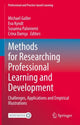 Book cover of: Methods for Researching Professional Learning and Development. By: Michael Goller