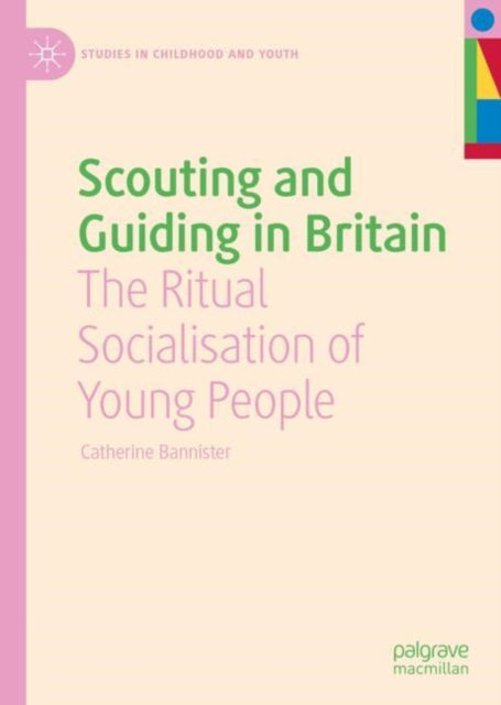 Book cover of: Scouting and Guiding in Britain. By: Catherine Bannister
