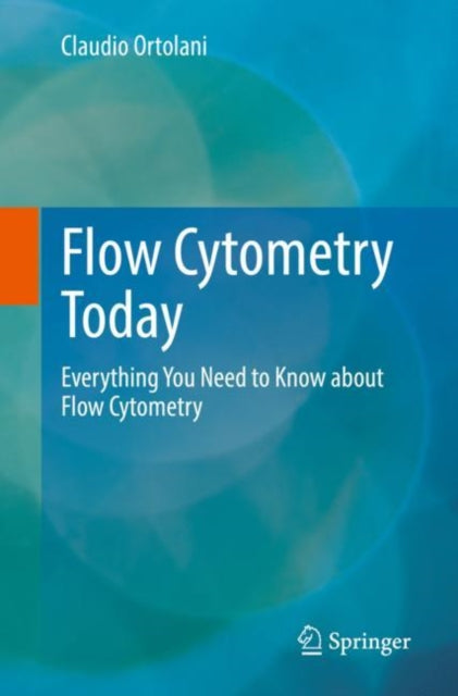 Book cover of: Flow Cytometry Today. By: Claudio Ortolani
