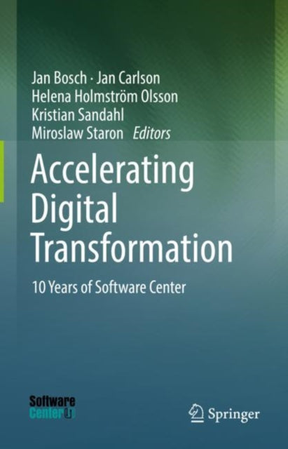Book cover of: Accelerating Digital Transformation. By: Jan Bosch