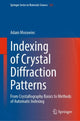 Book cover of: Indexing of Crystal Diffraction Patterns. By: Adam Morawiec