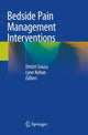 Book cover of: Bedside Pain Management Interventions. By: Dmitri Souza