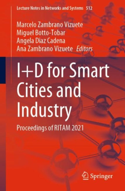 Book cover of: I+D for Smart Cities and Industry. By: Marcelo Zambrano Vizuete
