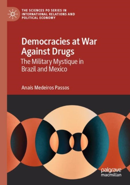 Book cover of: Democracies at War Against Drugs. By: Anaís Medeiros Passos