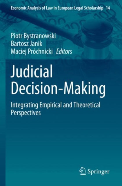 Book cover of: Judicial Decision-Making. By: Piotr Bystranowski