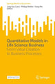 Book cover of: Quantitative Models in Life Science Business. By: Jung Kyu Canci