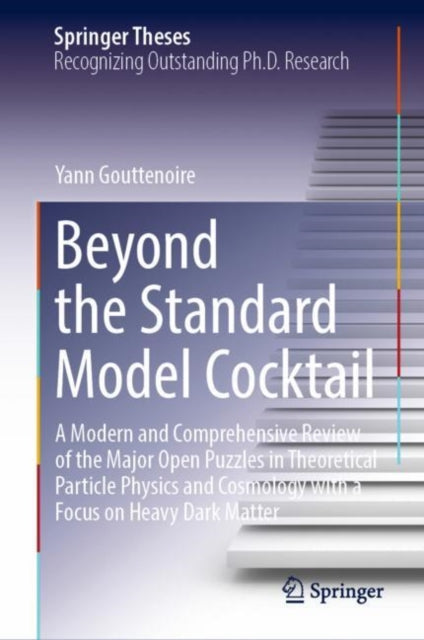 Book cover of: Beyond the Standard Model Cocktail. By: Yann Gouttenoire