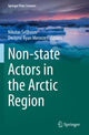 Book cover of: Non-state Actors in the Arctic Region. By: Nikolas Sellheim