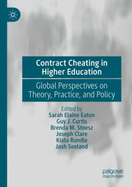 Book cover of: Contract Cheating in Higher Education