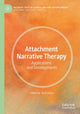 Book cover of: Attachment Narrative Therapy. By: Rudi Dallos