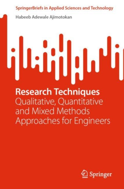 Book cover of: Research Techniques. By: Habeeb Adewale Ajimotokan