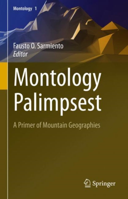 Book cover of: Montology Palimpsest. By: Fausto O. Sarmiento