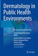 Book cover of: Dermatology in Public Health Environments. By: Renan Rangel Bonamigo