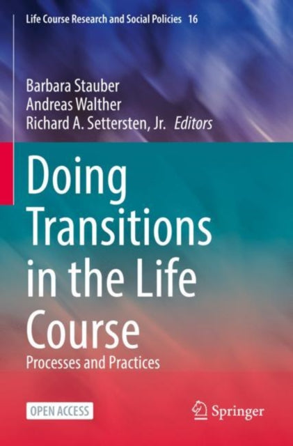 Book cover of: Doing Transitions in the Life Course. By: Barbara Stauber