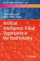 Book cover of: Artificial Intelligence: A Real Opportunity in the Food Industry. By: Aboul Ella Hassanien