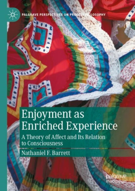 Book cover of: Enjoyment as Enriched Experience. By: Nathaniel Barrett