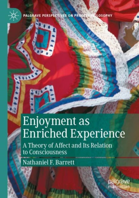 Book cover of: Enjoyment as Enriched Experience. By: Nathaniel F. Barrett