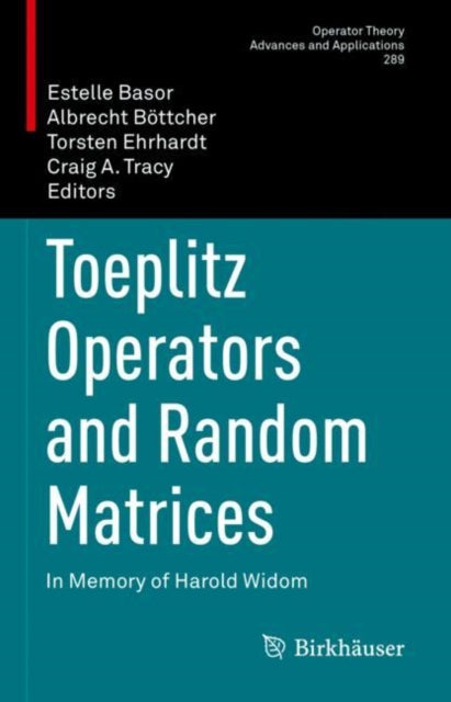 Book cover of: Toeplitz Operators and Random Matrices. By: Estelle Basor