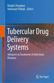 Book cover of: Tubercular Drug Delivery Systems. By: Ranjita Shegokar