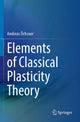 Book cover of: Elements of Classical Plasticity Theory. By: Andreas Öchsner