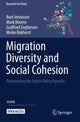 Book cover of: Migration Diversity and Social Cohesion. By: Roel Jennissen
