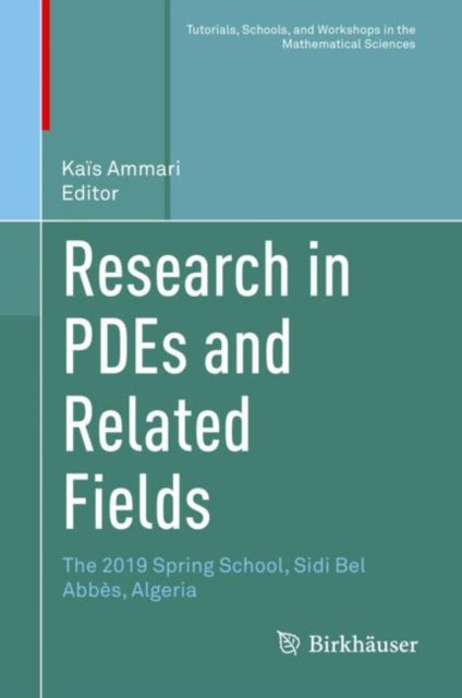 Book cover of: Research in PDEs and Related Fields. By: Kaïs Ammari