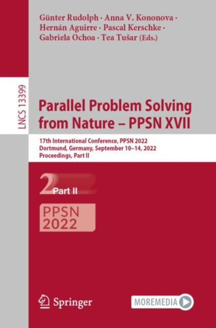 Book cover of: Parallel Problem Solving from Nature – PPSN XVII. By: Günter Rudolph