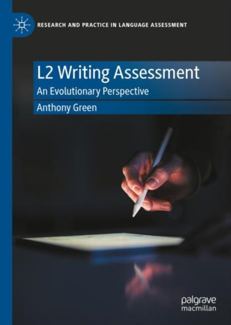 Book cover of: L2 Writing Assessment. By: Anthony Green