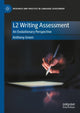 Book cover of: L2 Writing Assessment. By: Anthony Green