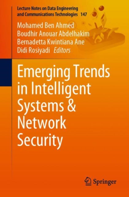 Book cover of: Emerging Trends in Intelligent Systems & Network Security. By: Mohamed Ben Ahmed