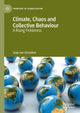 Book cover of: Climate, Chaos and Collective Behaviour. By: Jaap van Ginneken