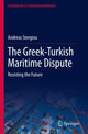 Book cover of: Greek-Turkish Maritime Dispute. By: Andreas Stergiou