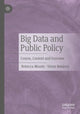 Book cover of: Big Data and Public Policy. By: Rebecca Moody