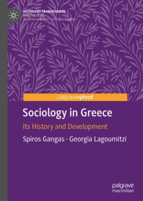 Book cover of: Sociology in Greece. By: Spiros Gangas