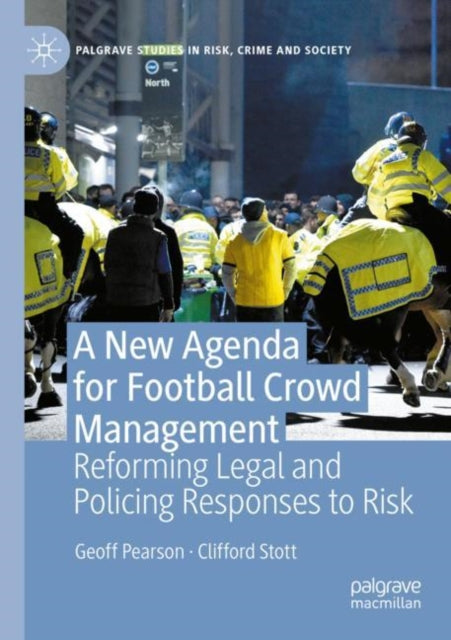 Book cover of: New Agenda For Football Crowd Management. By: Geoff Pearson