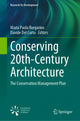 Book cover of: Conserving 20th-Century Architecture. By: Maria Paola Borgarino