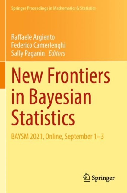 Book cover of: New Frontiers in Bayesian Statistics. By: Raffaele Argiento