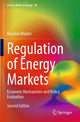 Book cover of: Regulation of Energy Markets. By: Machiel Mulder