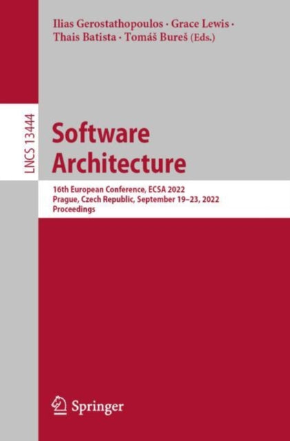 Book cover of: Software Architecture. By: Ilias Gerostathopoulos