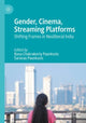 Book cover of: Gender, Cinema, Streaming Platforms. By: Runa Chakraborty Paunksnis