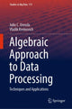Book cover of: Algebraic Approach to Data Processing. By: Julio C. Urenda