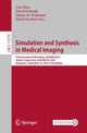 Book cover of: Simulation and Synthesis in Medical Imaging. By: Can Zhao