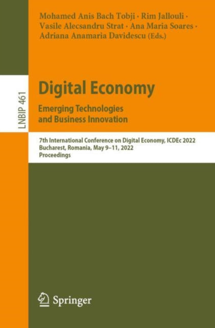 Book cover of: Digital Economy. Emerging Technologies and Business Innovation. By: Mohamed Anis Bach Tobji