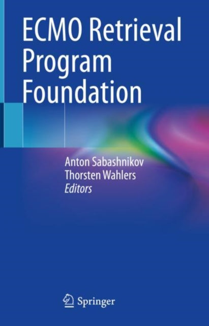 Book cover of: ECMO Retrieval Program Foundation. By: Anton Sabashnikov