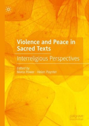 Violence and Peace in Sacred Texts